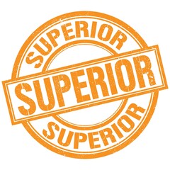 SUPERIOR written word on orange stamp sign