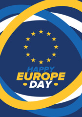 Europe Day. Annual public holiday in May. Is the name of two annual observance days - 5 May by the Council of Europe and 9 May by the European Union. Poster, card, banner and background. Vector