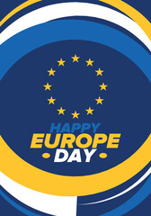 Europe Day. Annual public holiday in May. Is the name of two annual observance days - 5 May by the Council of Europe and 9 May by the European Union. Poster, card, banner and background. Vector