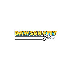 Vintage Retro Dawson City, Yukon City Names Vector Design