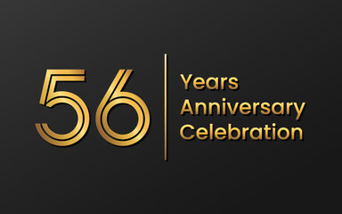 Fototapeta na wymiar 56 Years Anniversary, Perfect template design for anniversary celebration with gold color for booklet, leaflet, magazine, brochure poster, web, invitation or greeting card. Vector template