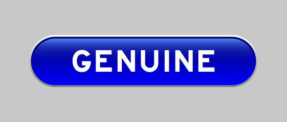Fototapeta premium Blue color capsule shape button with word genuine on gray background
