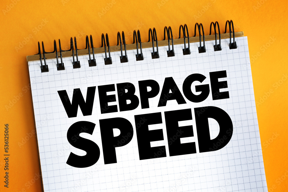 Poster webpage speed text on notepad, concept background