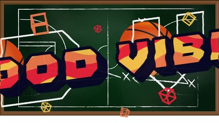 Animation of good vibes over basketballs on green background - Powered by Adobe
