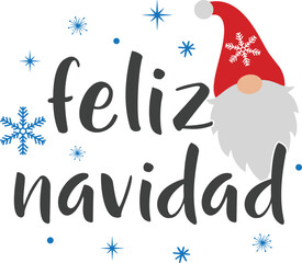 Feliz Navidad Gnome, Merry Christmas, Santa, Christmas Holiday, Vector Illustration File