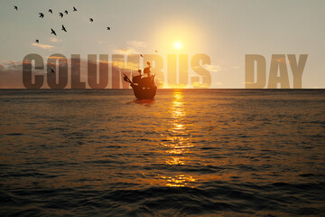 Sailing ship sailing on the sea waves at sunset. Sailing ship Santa Maria. Columbus Day text on the...