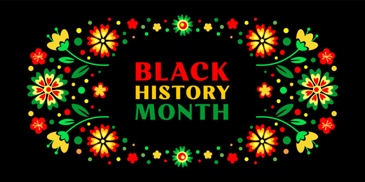 Black history month celebration vector banner. Art with African colors. African-American History Month illustration for social media, card, poster. Flowers on black background.