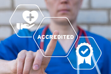 Concept of medical accreditation. Accredited Healthcare. - obrazy, fototapety, plakaty