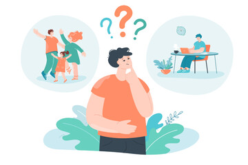 Person making difficult choice between family life or career. Flat vector illustration. Man concerning about parenthood and office work in business. Difficulty, family, work, life, decision concept