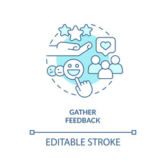 Gather feedback turquoise concept icon. Consumers experience. Way to sustain brand abstract idea thin line illustration. Isolated outline drawing. Editable stroke. Arial, Myriad Pro-Bold fonts used