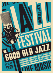 Vector poster for jazz festival or live music concert with a microphone in retro style. Good old jazz, music collection. Suitable for flyers, invitations, banners, advertising
