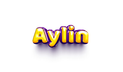 Aylin names of girls English helium balloon shiny celebration sticker 3d inflated  aylin  