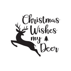 Christmas Wishes My Deer Vector With Deer