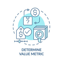 Determine value metric turquoise concept icon. Financial measure abstract idea thin line illustration. Isolated outline drawing