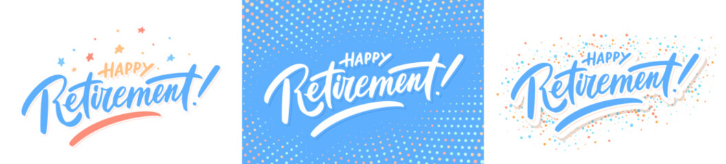 Happy Retirement. Vector letterings set.