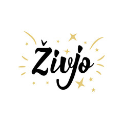 Fototapeta premium Hello in Slovenian language. Lettering. Ink illustration. Modern brush calligraphy. Zivjo
