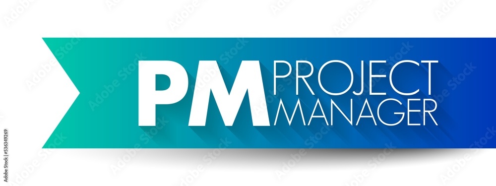 Poster pm - project manager is a professional in the field of project management, acronym text concept back