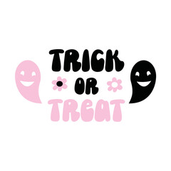 Treak or Treat Halloween quote pink and black colors with cute ghost. Groovy style. Baby shower, arrival party celebration