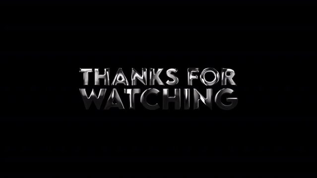 Silver Thanks For Watching Outro