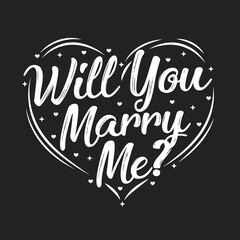 Will You Marry Me, Wedding Text, Will You Marry Me Banner, Engagement Message Vector Text Typography Vector Illustration