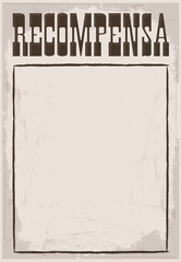 Recompensa, Reward poster Spanish text template.