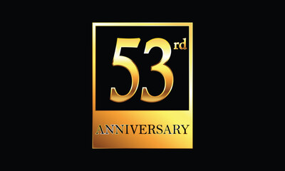 53 year anniversary celebration in golden rectangle. 53rd Anniversary celebration. Gold Luxury Banner of 53rd Anniversary celebration. fifty-third celebration card. Vector anniversary