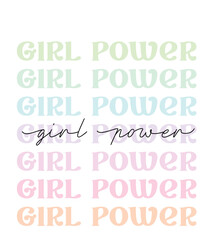 girl power - cute pastel pink aesthetic, modern feminist, trendy script lettering - t shirt print, poster design, greeting card, square web template. Vector illustration isolated on white background
