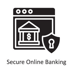 Secure Online Banking Vector Solid Icon Design illustration. Banking and Payment Symbol on White background EPS 10 File