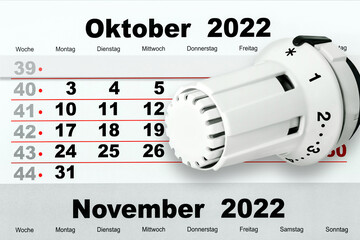 Energie und Deutscher Kalender 2022 Monat Oktober mit Heizungsthermostat   Finanzen und Heizkosten