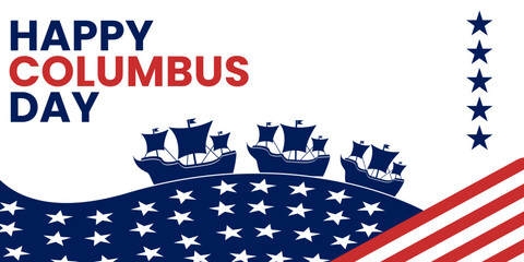 Columbus Day Banner Background with Ships on the waves