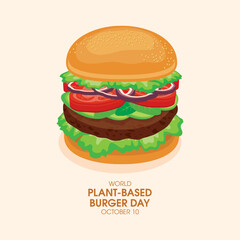 World Plant-based Burger Day vector. Delicious fresh vegan burger with vegetables icon vector. Big vegetarian burger drawing. October 10. Important day