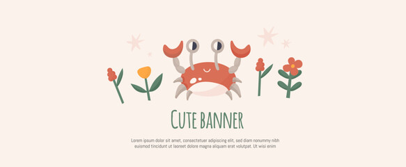 Cute crab decoration banner, poster design, childish animal on beach with flowers, funny illustration, fauna mascot