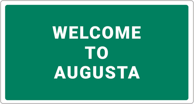 Welcome to Augusta. Augusta logo on green background. Augusta sign. Classic USA road sign, green in white frame. Layout of the signboard with name of USA city. America signboard
