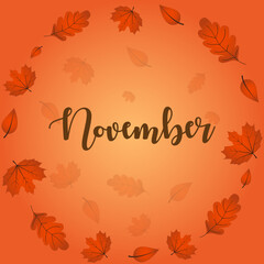 Hello november, welcome november text for greetings card with fallen leaves. vector illustration. New month.