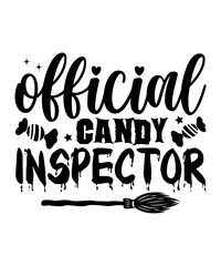 Official candy inspector Happy Halloween shirt print template, Pumpkin Fall Witches Halloween Costume shirt design