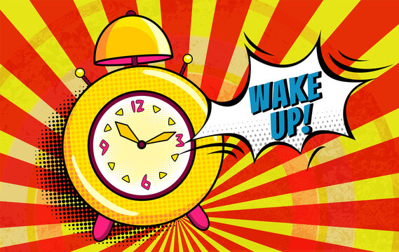 Comic alarm clock. Pop art colorful and dynamic cartoonish icon in retro style.  bright cartoon object with halftone dots shadow and expression wake up in speech bubble