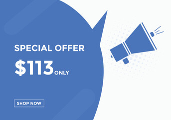 $113 USD Dollar Month sale promotion Banner. Special offer, 113 dollar month price tag, shop now button. Business or shopping promotion marketing concept
