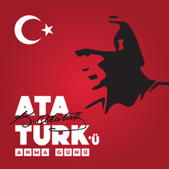 10 November Ataturk's death anniversary. (Turkish Translate: 10 Kasım Atatürk'ü Anma Günü)