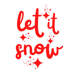 let it snow ,Christmas greeting