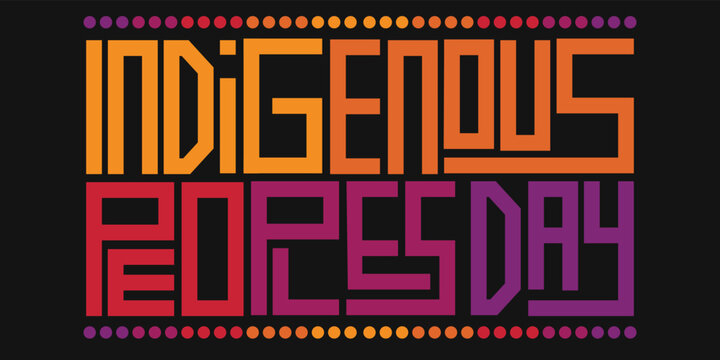 Indigenous Peoples Day Lettering Design