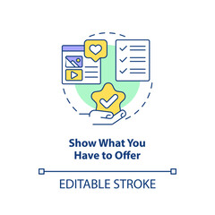 Show what you have to offer concept icon. Presentation. Website quality importance abstract idea thin line illustration. Isolated outline drawing. Editable stroke. Arial, Myriad Pro-Bold fonts used