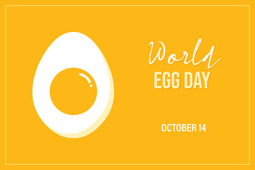 World Egg Day greeting card, illustration with cute cartoon style boiled egg. October 14.
