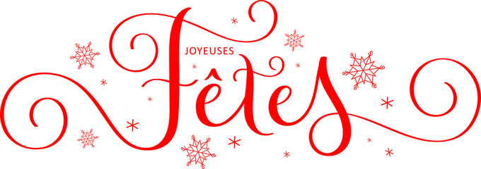 Banniere calligraphique rouge JOYEUSES FETES sur fond transparent