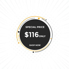 $116 USD Dollar Month sale promotion Banner. Special offer, 116 dollar month price tag, shop now button. Business or shopping promotion marketing concept
