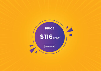 $116 USD Dollar Month sale promotion Banner. Special offer, 116 dollar month price tag, shop now button. Business or shopping promotion marketing concept
