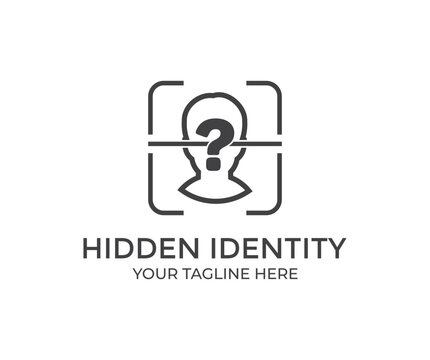 Hidden Identity, Confidentiality, Communicate, Private Unknown Person Logo Design. Hidden Identity Icon Vector Design And Illustration.
