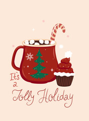 Postcard with winter holiday hot drink. Vector graphics.