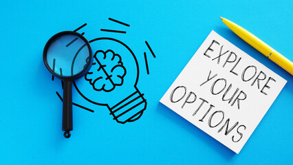 Explore Your Options is shown using the text
