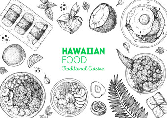 Hawaiian food top view vector illustration. Food menu design template. Hand drawn sketch. Hawaiian food menu. Vintage style. Poke Bowl, Spam Musubi, Loco Moco, Lau Lau, Lomi Salmon.