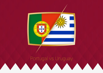 Portugal vs Uruguay, group stage icon of football competition on burgundy background.